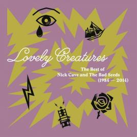 Nick cave & the bad seeds - lovely creatures - best 1984-2014 [lp] (3vinyl)