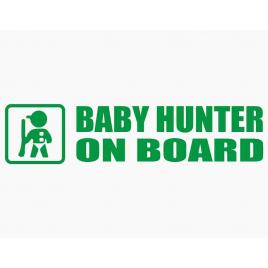 Sticker autocolant autoturism - Baby hunter on board - 15 x 3.5 cm  Verde