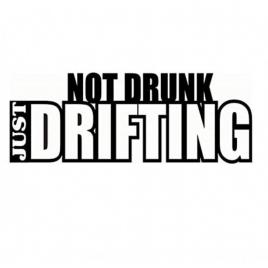 Sticker not drunk- just drifting 15 cm, creative rey®