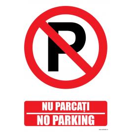 Indicator parcare,nu parcati, no parking, 20x30 cm, placuta pvc, 2mm